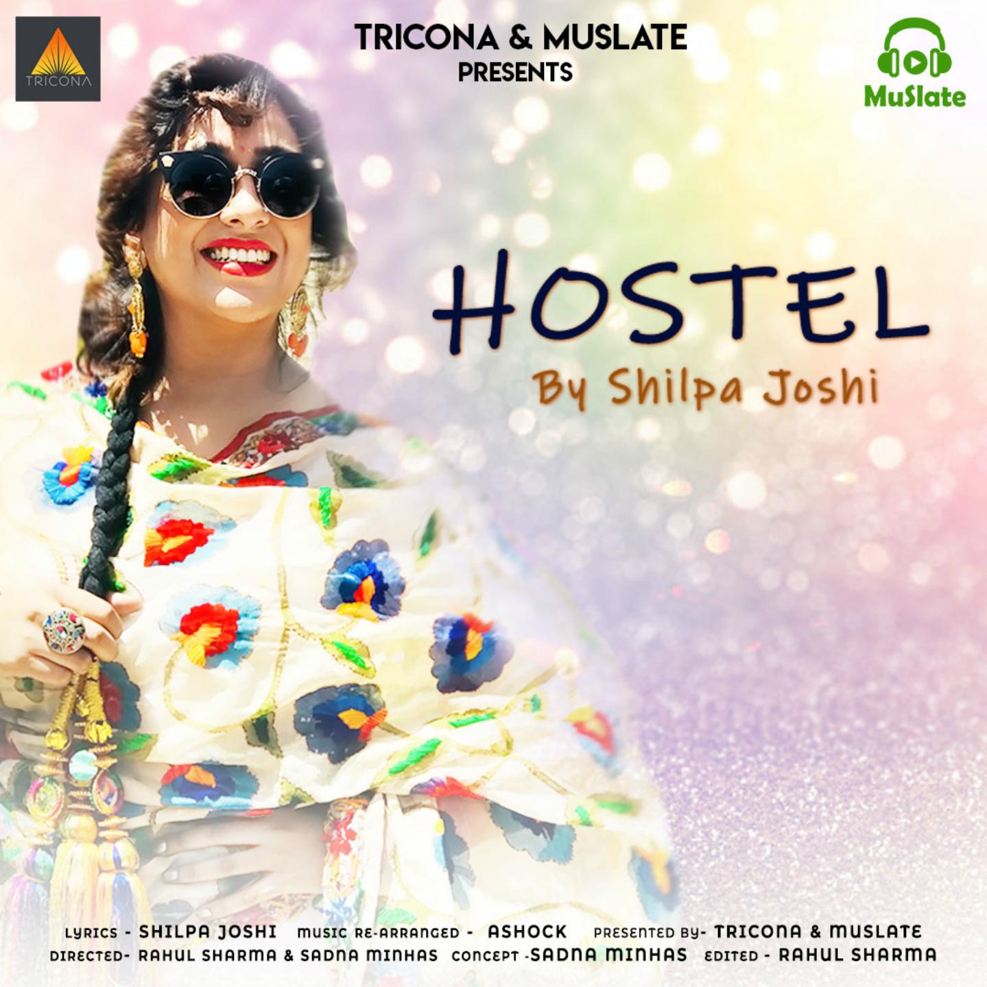 Hostel (Female Version) - Shilpa Joshi