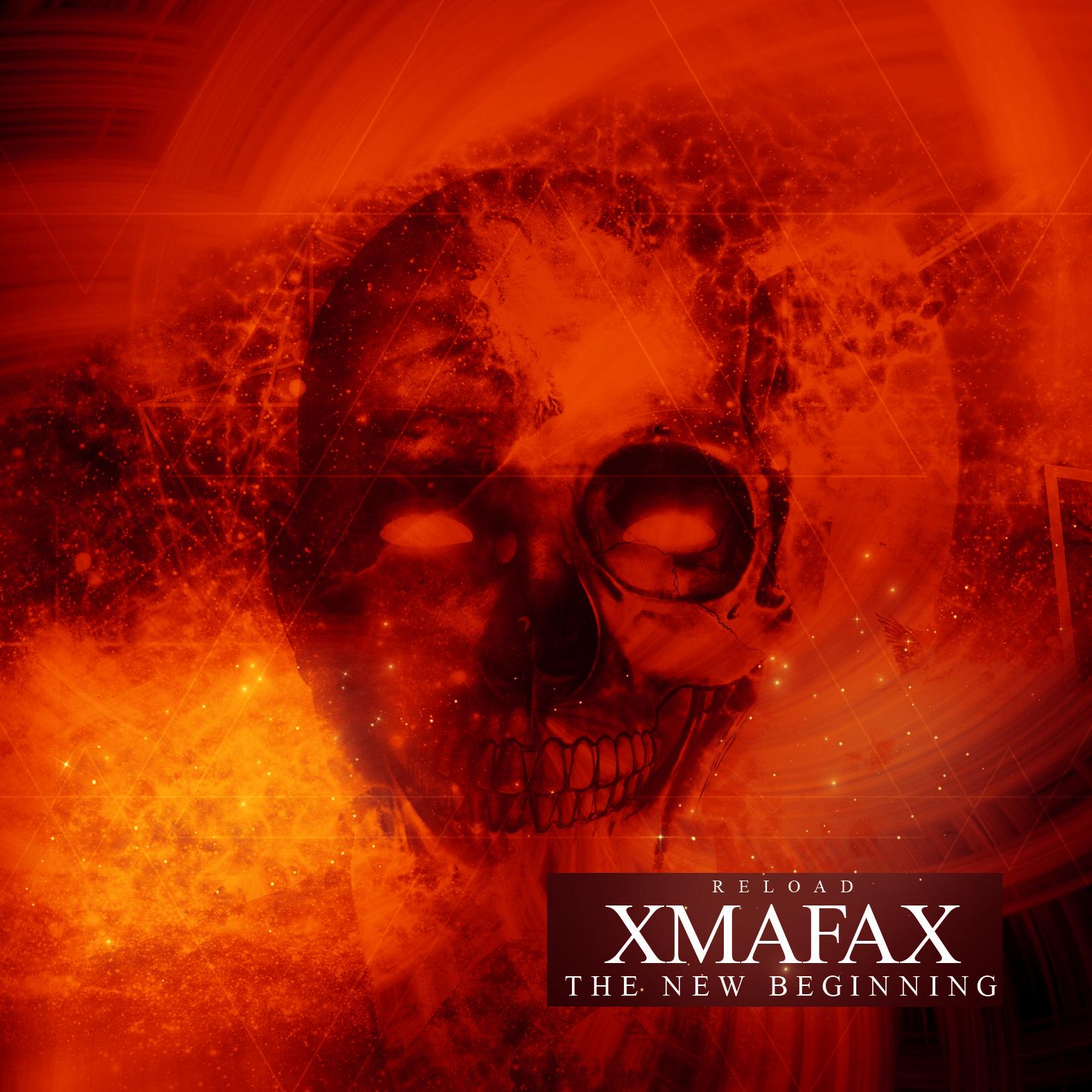 XmafaX - Black Beats - "The New Beginning Reload" 