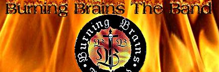 Burning Brains The Band