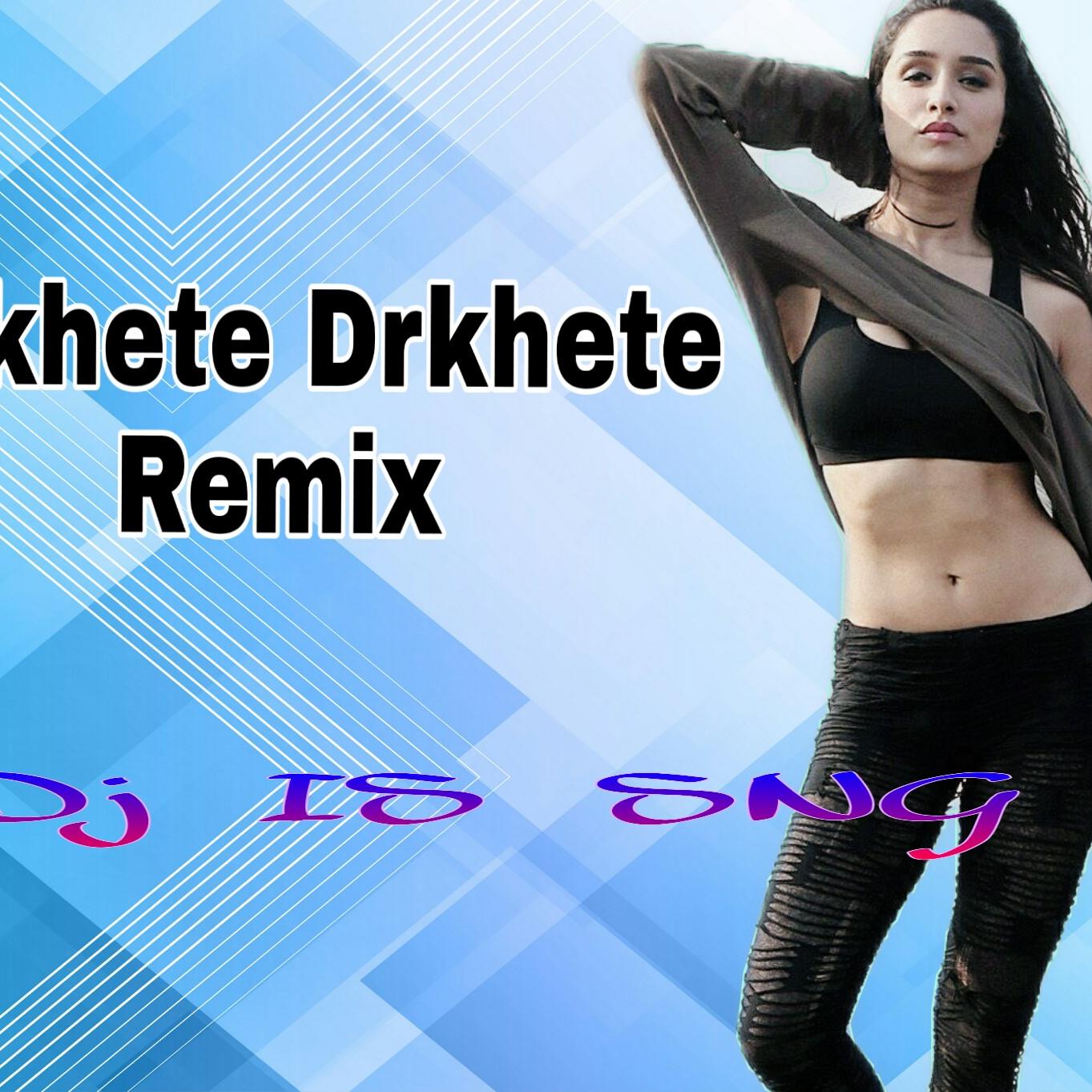 Dekhete Dekhete ( Remix ) Dj IS SNG 