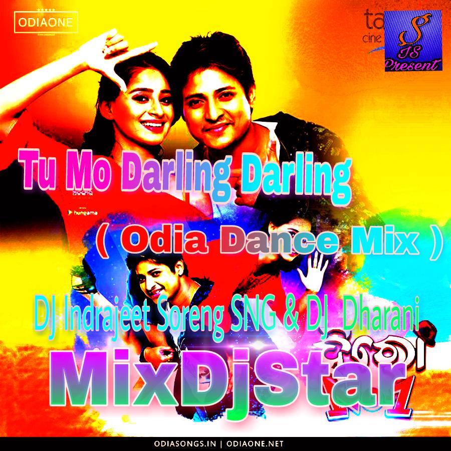 Tu Mo Darling Darling Re - Hero No 1 ( Odia Dance Mix )  Dj Indrajeet Soreng SNG And Dj Dharani