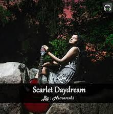 Scarlet Daydream