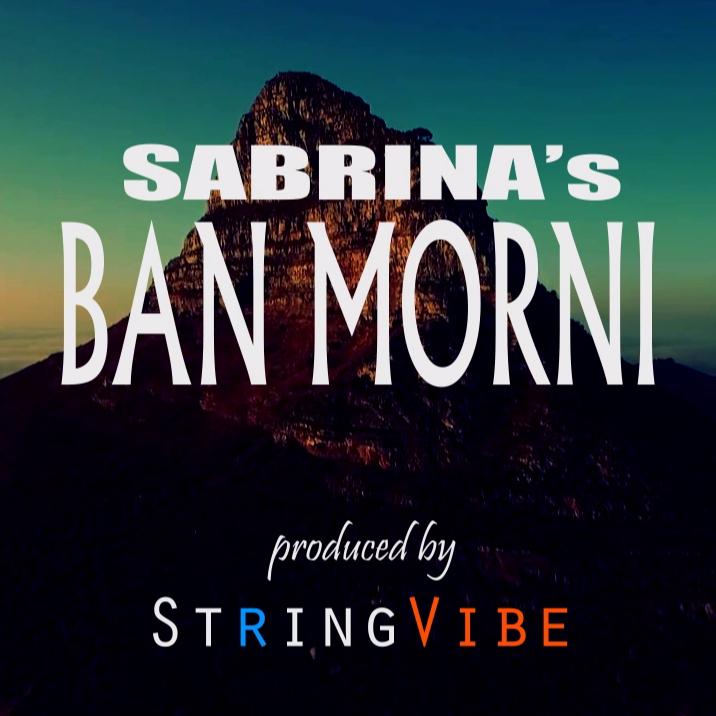 Ban Morni - SABRINA ft StringVibe