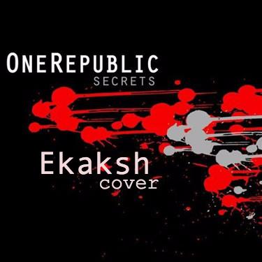 Secrets - Ekaksh Cover