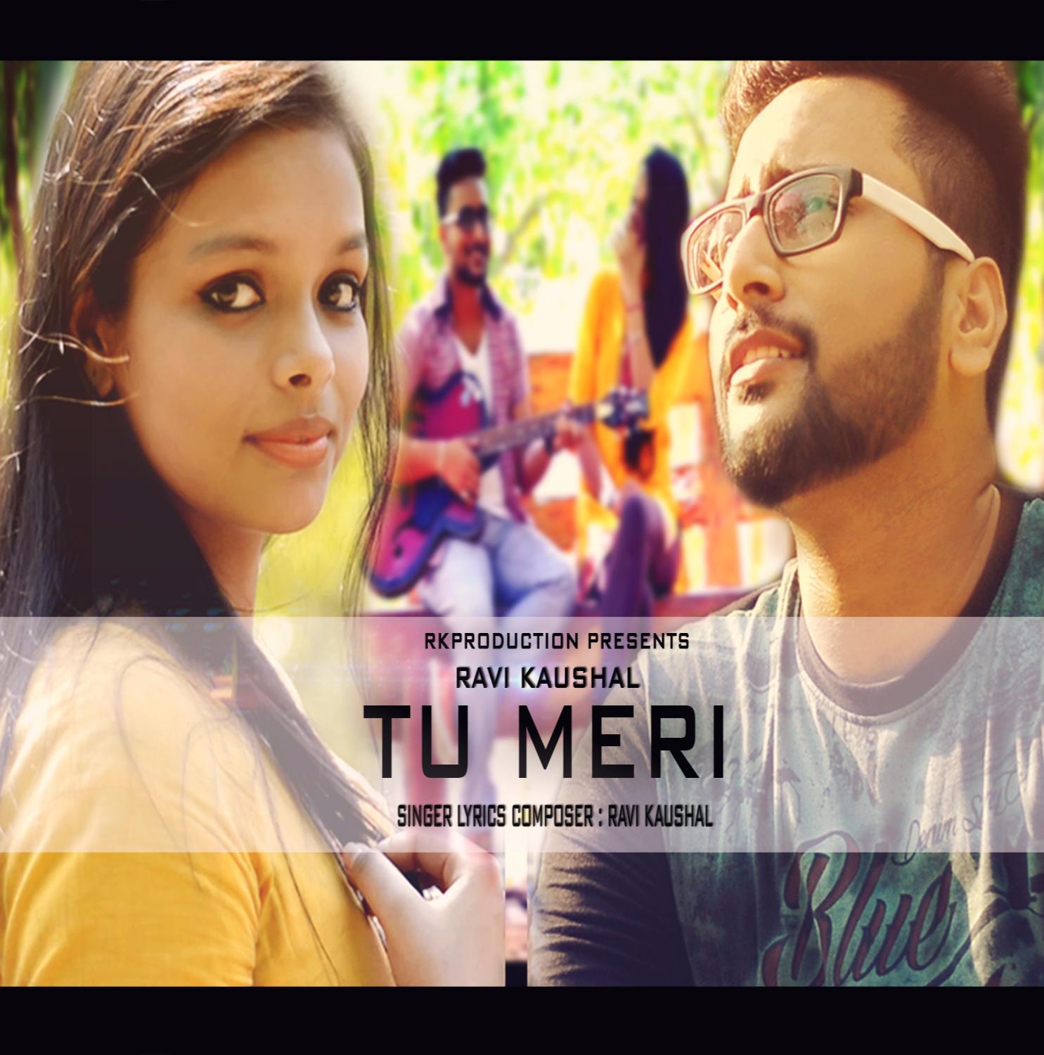 Tu Meri (Teaser) | 2016 | Ravi Kaushal 