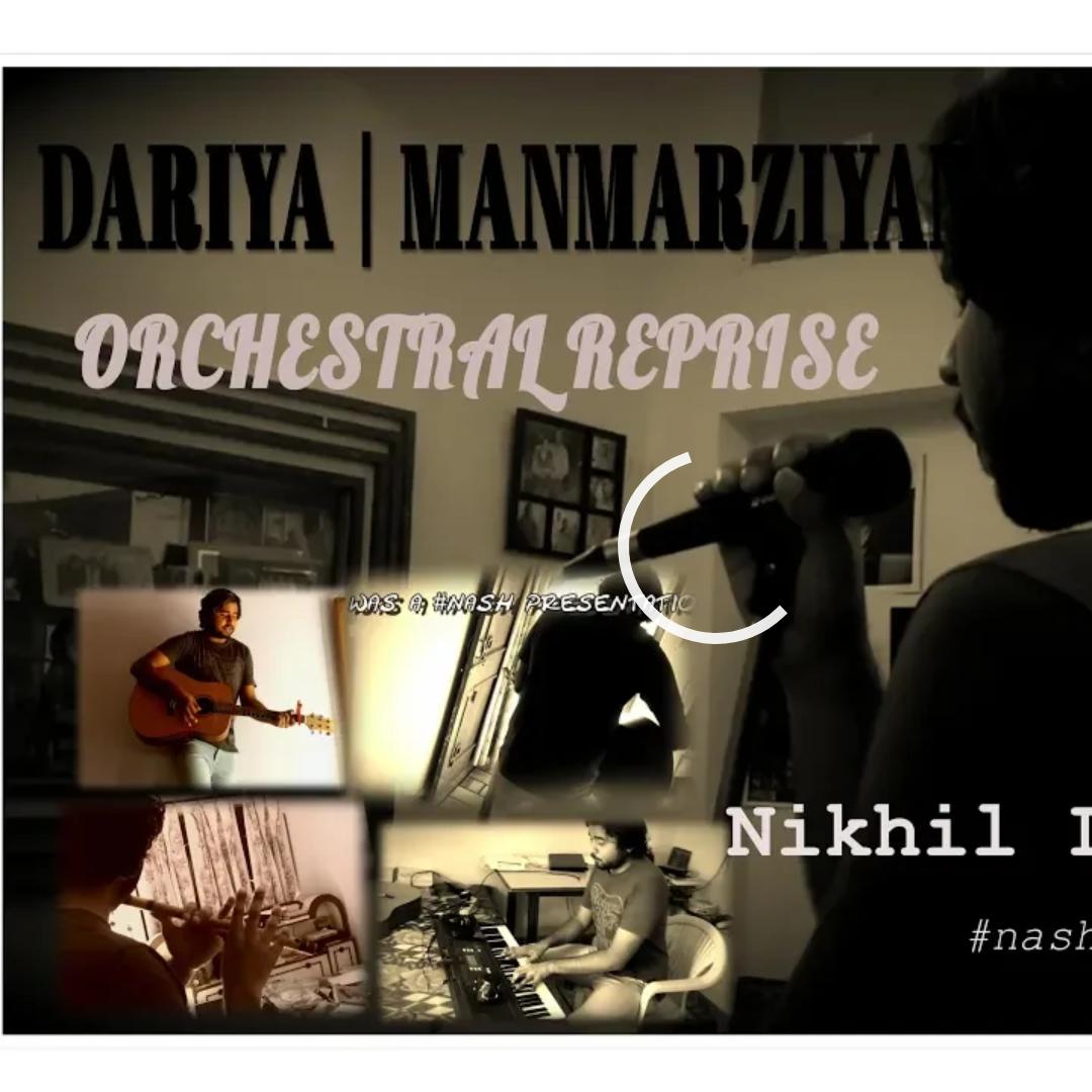 Dariya | Manmarziyan | Orchestral Reprise | Nikhil Lekhra