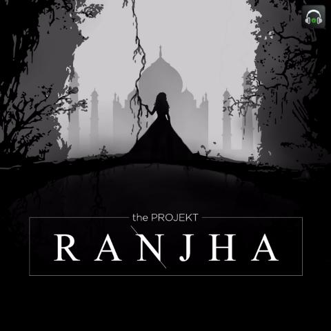 Ranjha Ft. Deeksha Sharma