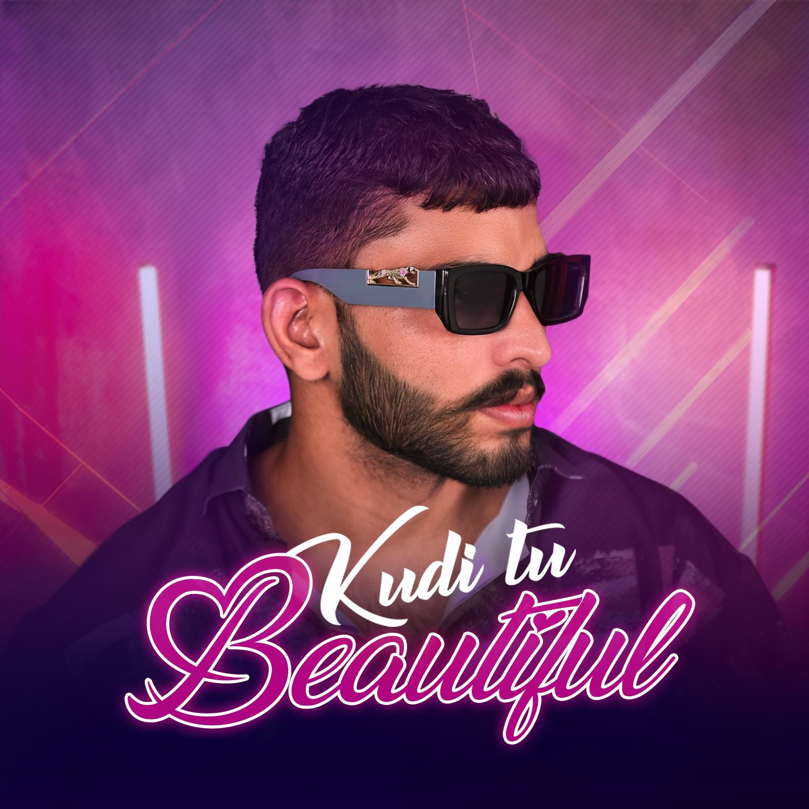 Kudi Tu Beautiful 