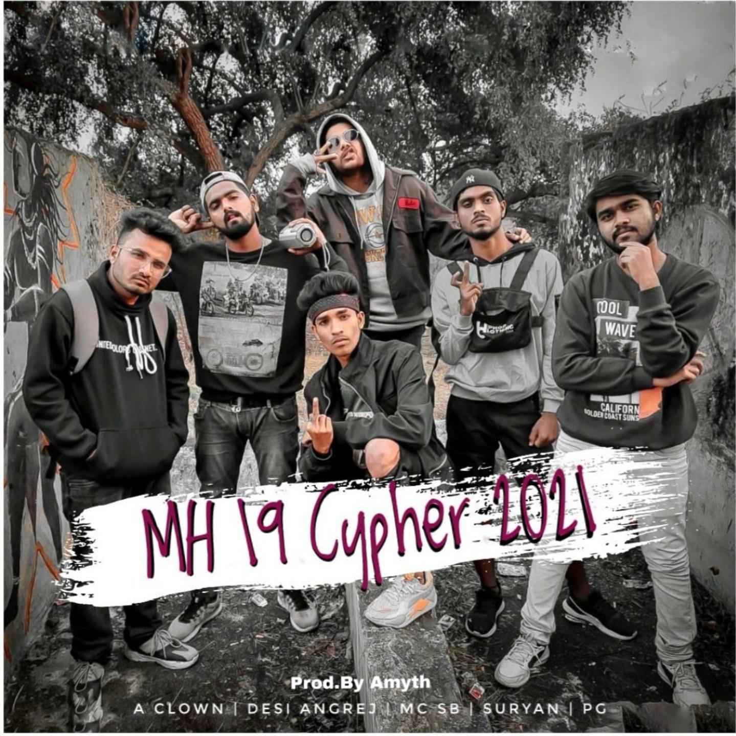 MH 19 CYPHER 2021 
