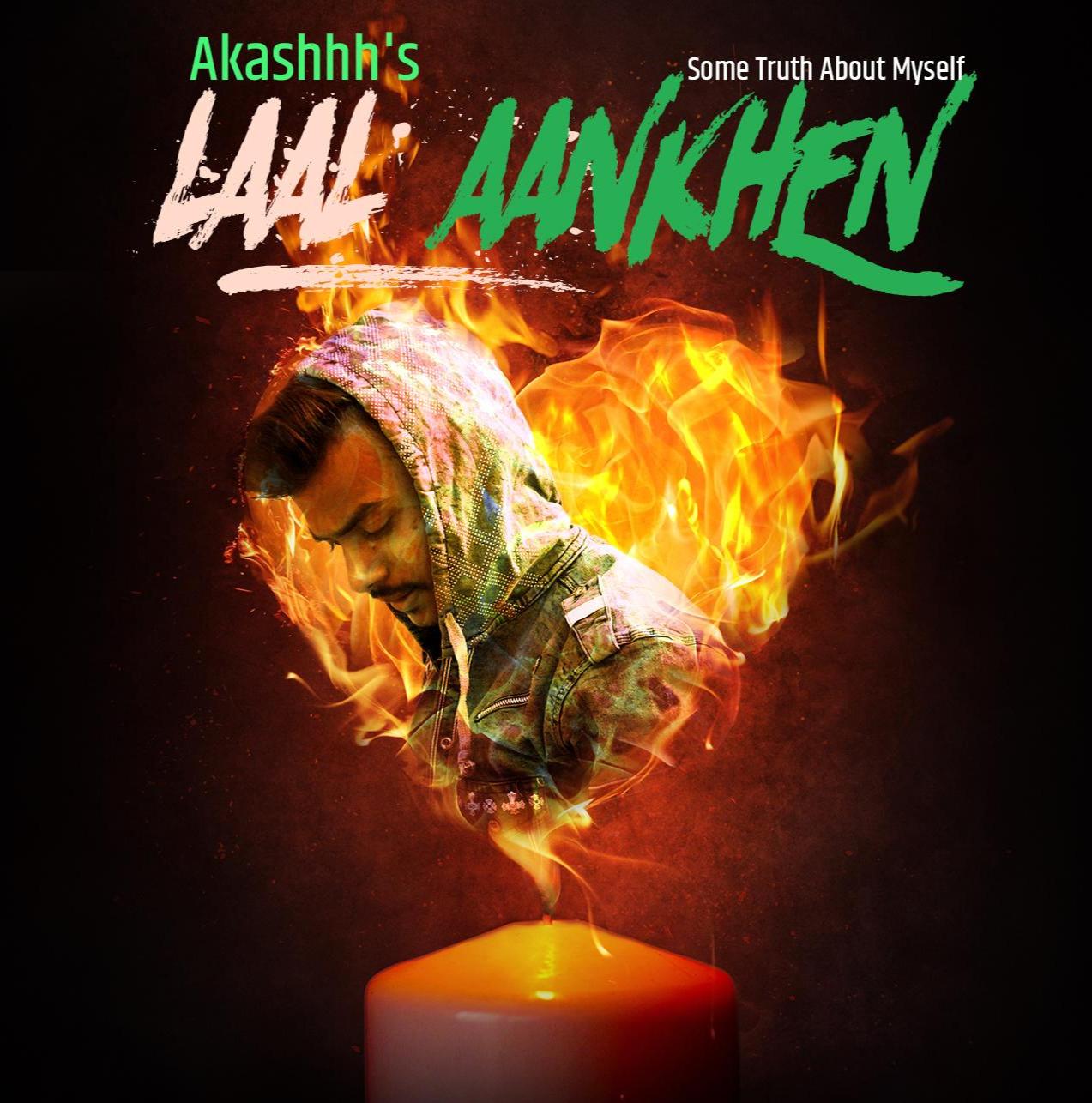 Laal Aankhen - Akashhh || SAD HINDI RAP SONG || Official Audio 2020