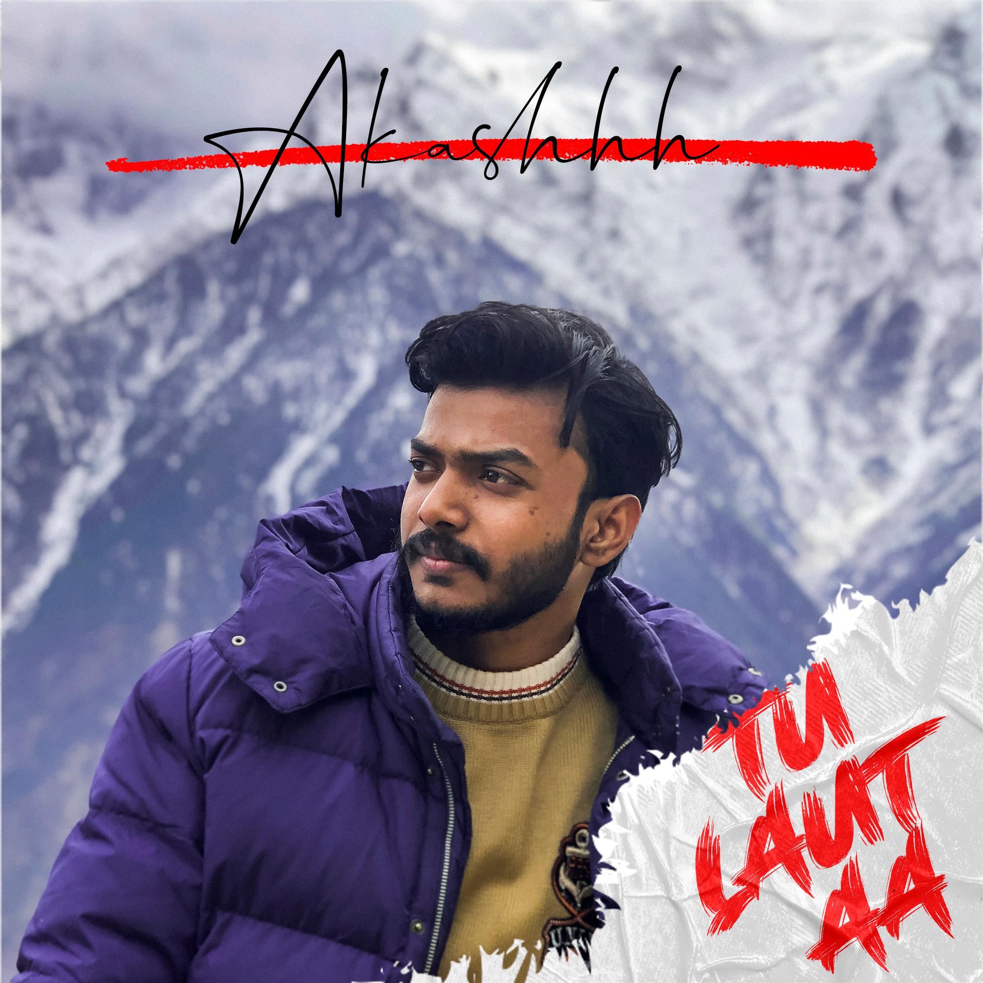 Tu Laut Aa - Akashhh | Official Music Video | Sad Hindi Rap Song 2021