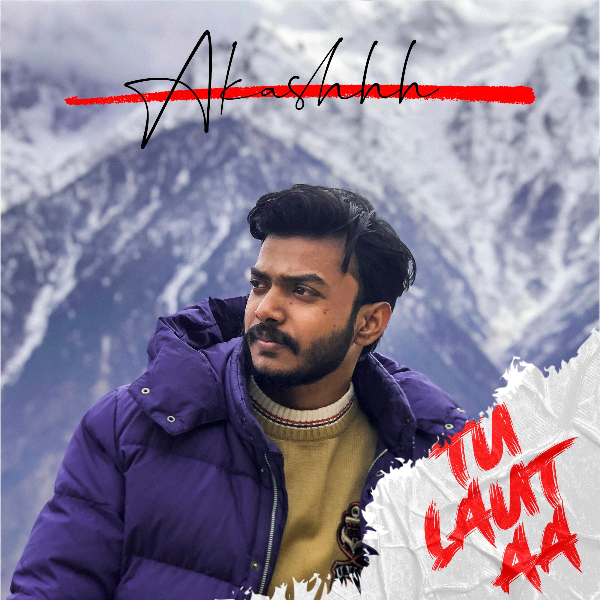 Tu Laut Aa - Akashhh | Official Music Video | Sad Hindi Rap Song 2021
