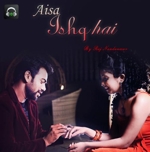 Aisa Ishq Hai