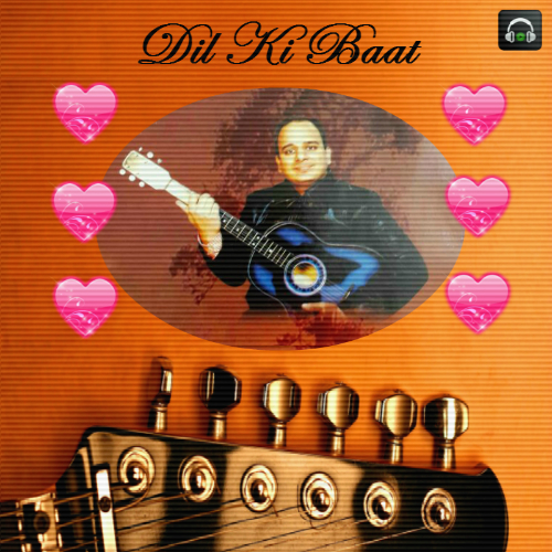 Dil Ki Baat - Music Album