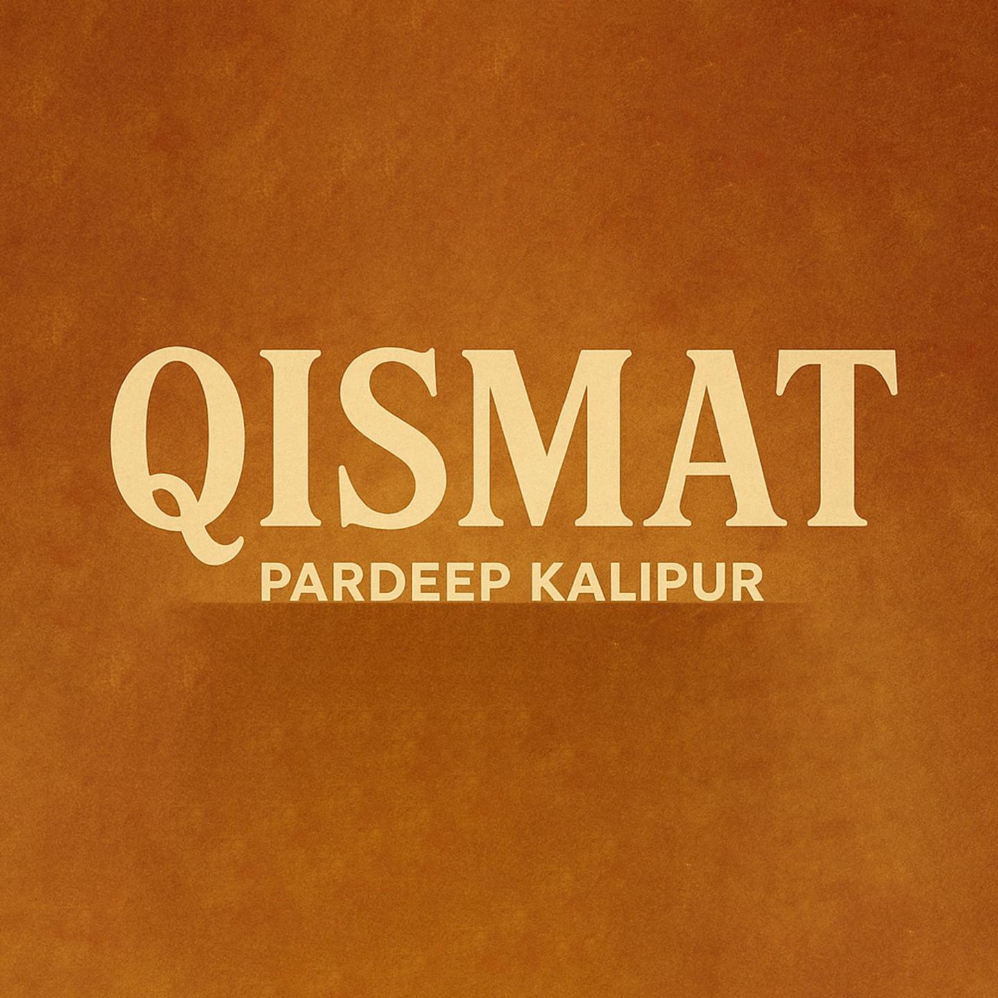 Qismat