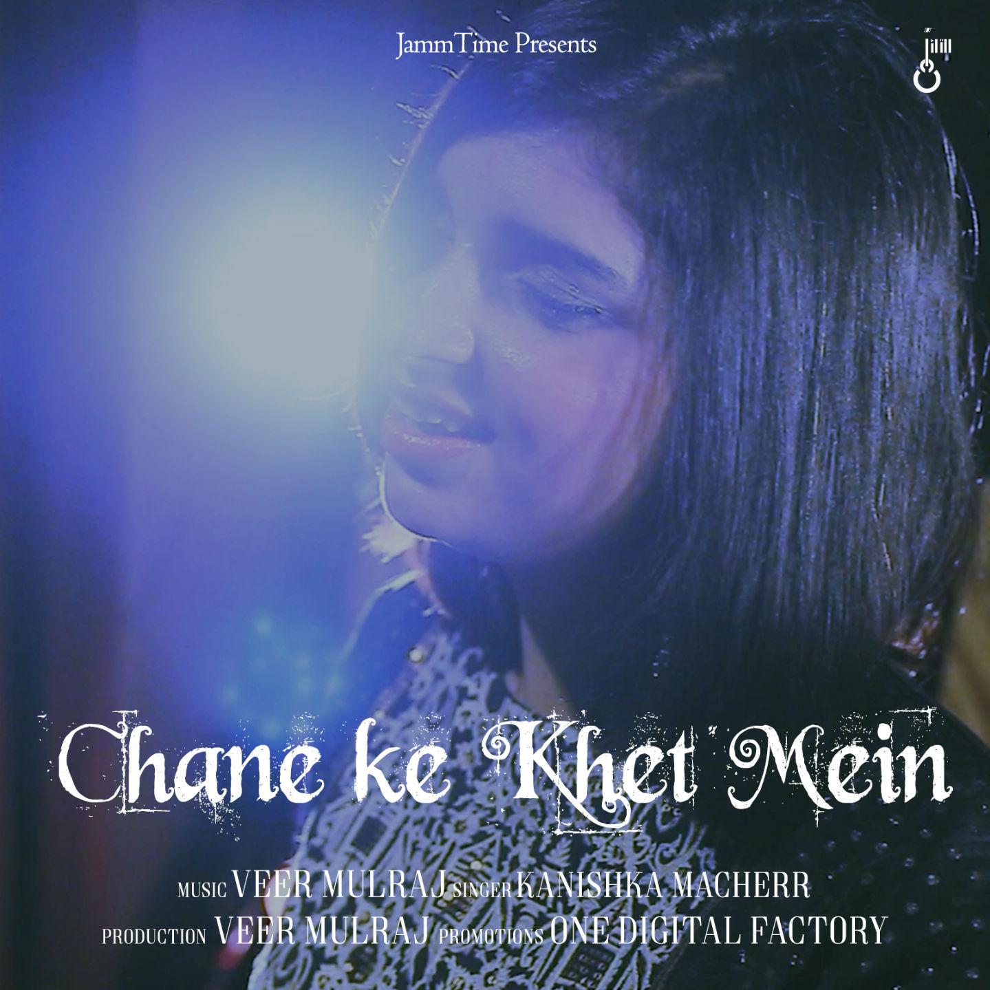 Channe Ke Khet Mein (Cover)