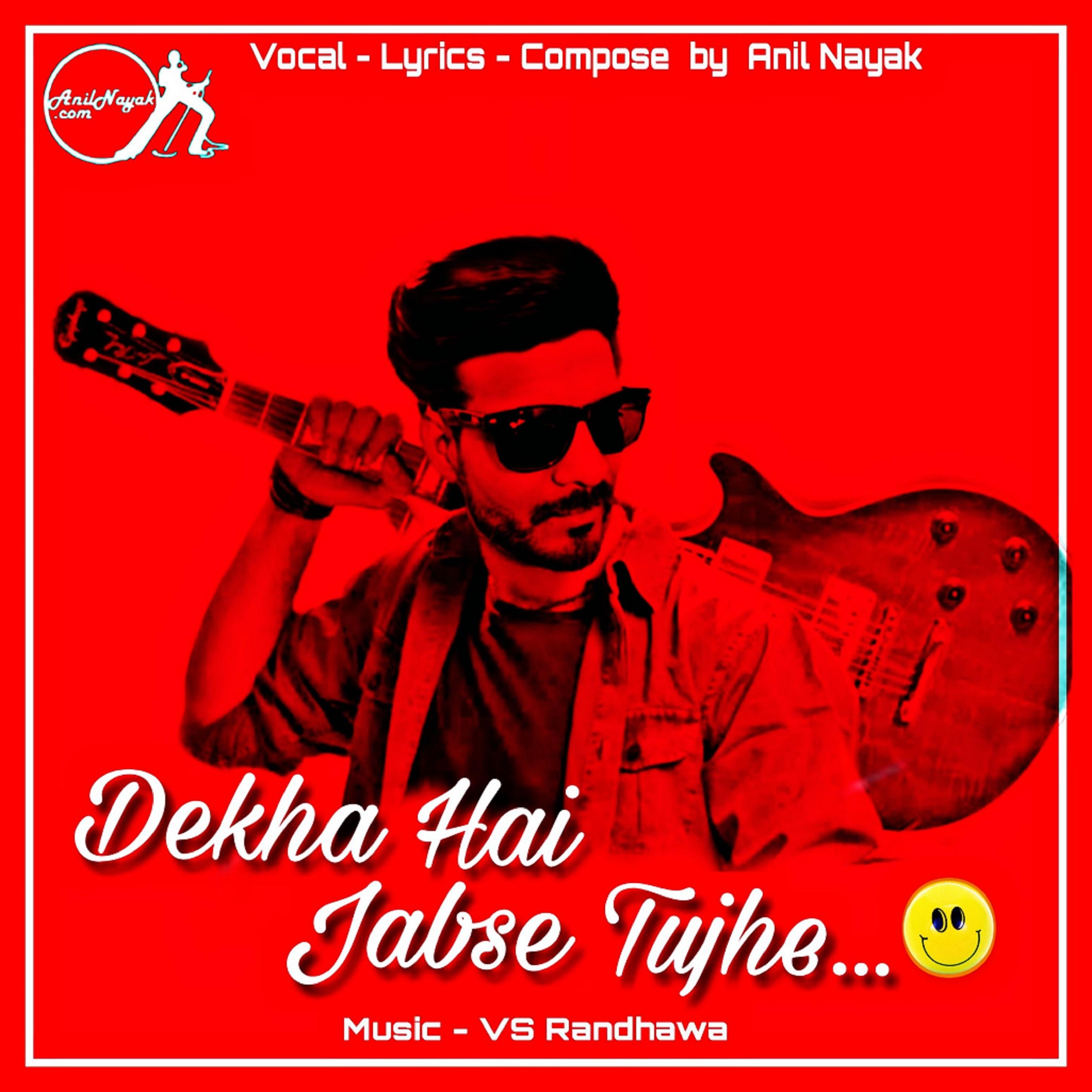 Dekha Hai Jabse Tujhe (Official Soundtrack)