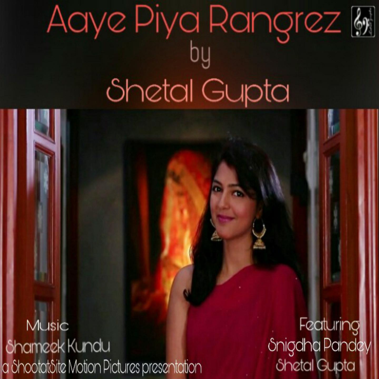 Aaye Piya Rangrez