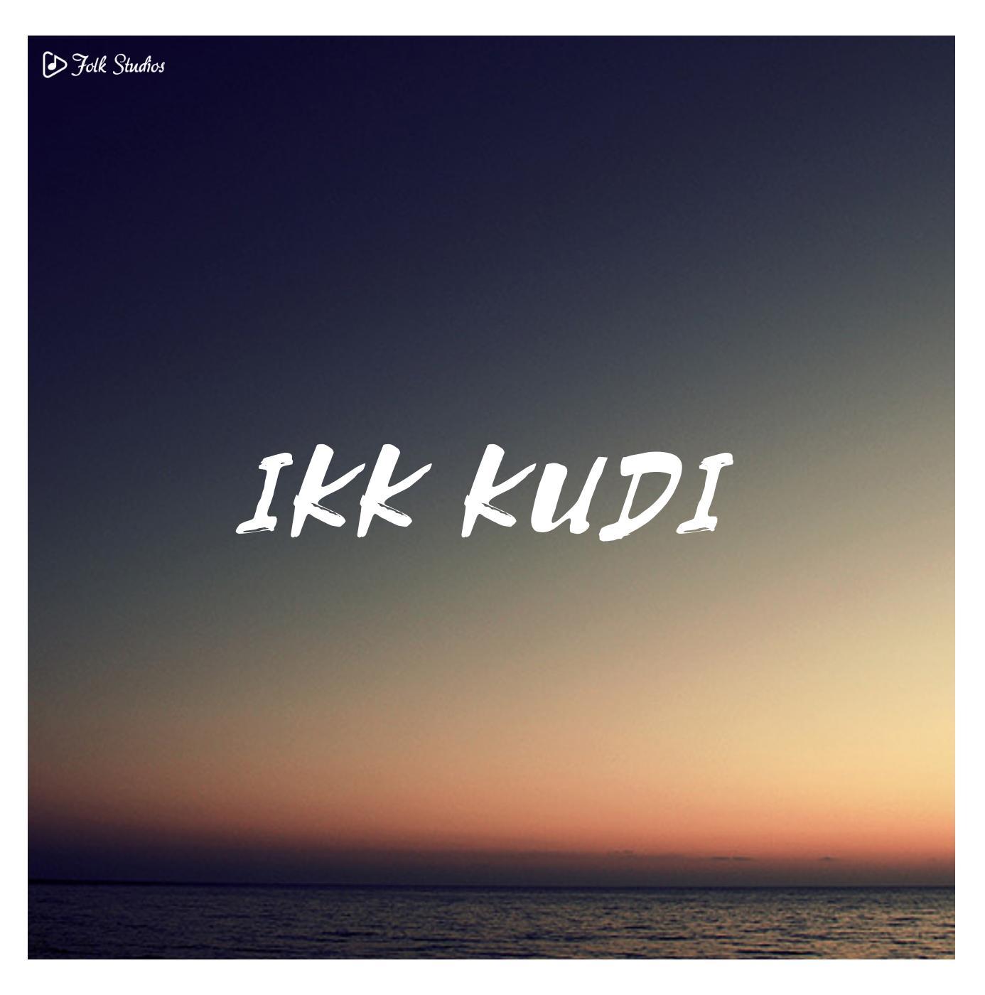 Ikk Kudi (Instrumental Cover)