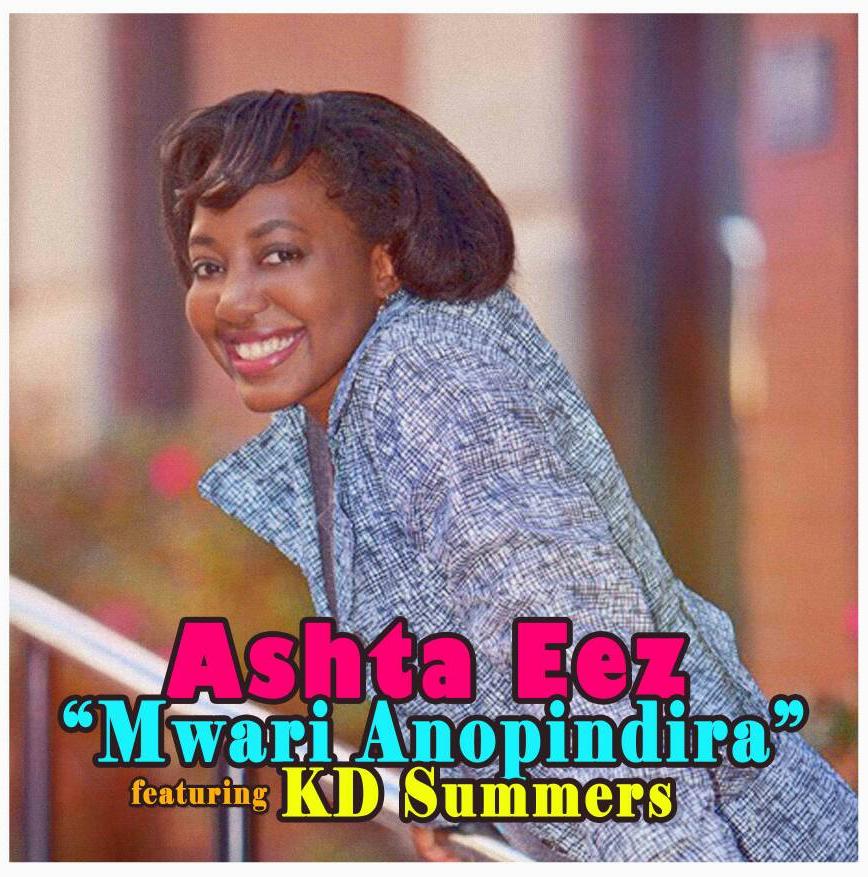 Ashta Eez ft KD Summers - Mwari Anopindira