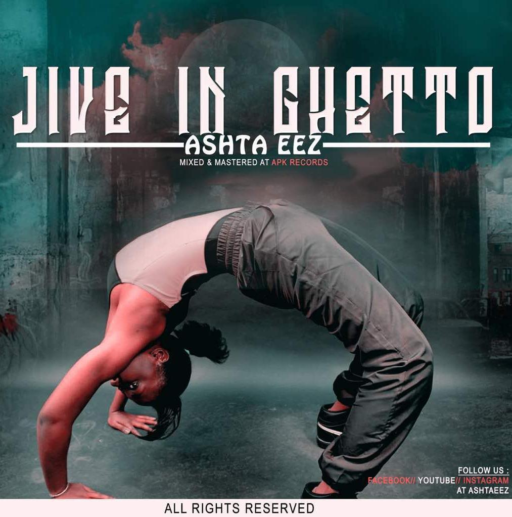 Ashta Eez - Jive in Ghetto