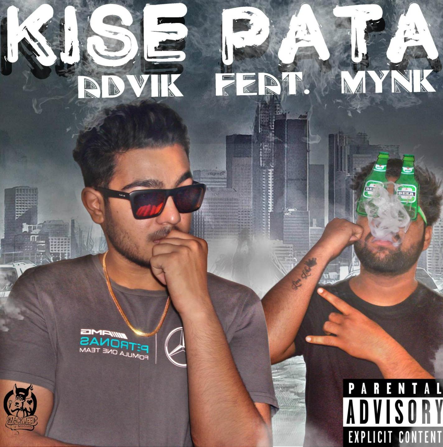 Kise Pata by Advik Ft. Mynk