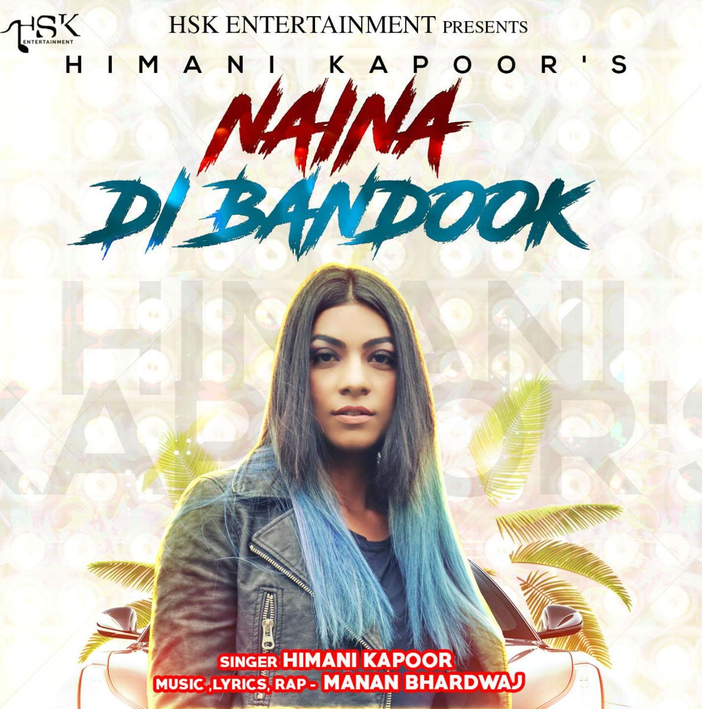 Naina Di Bandook by Himani Kapoor