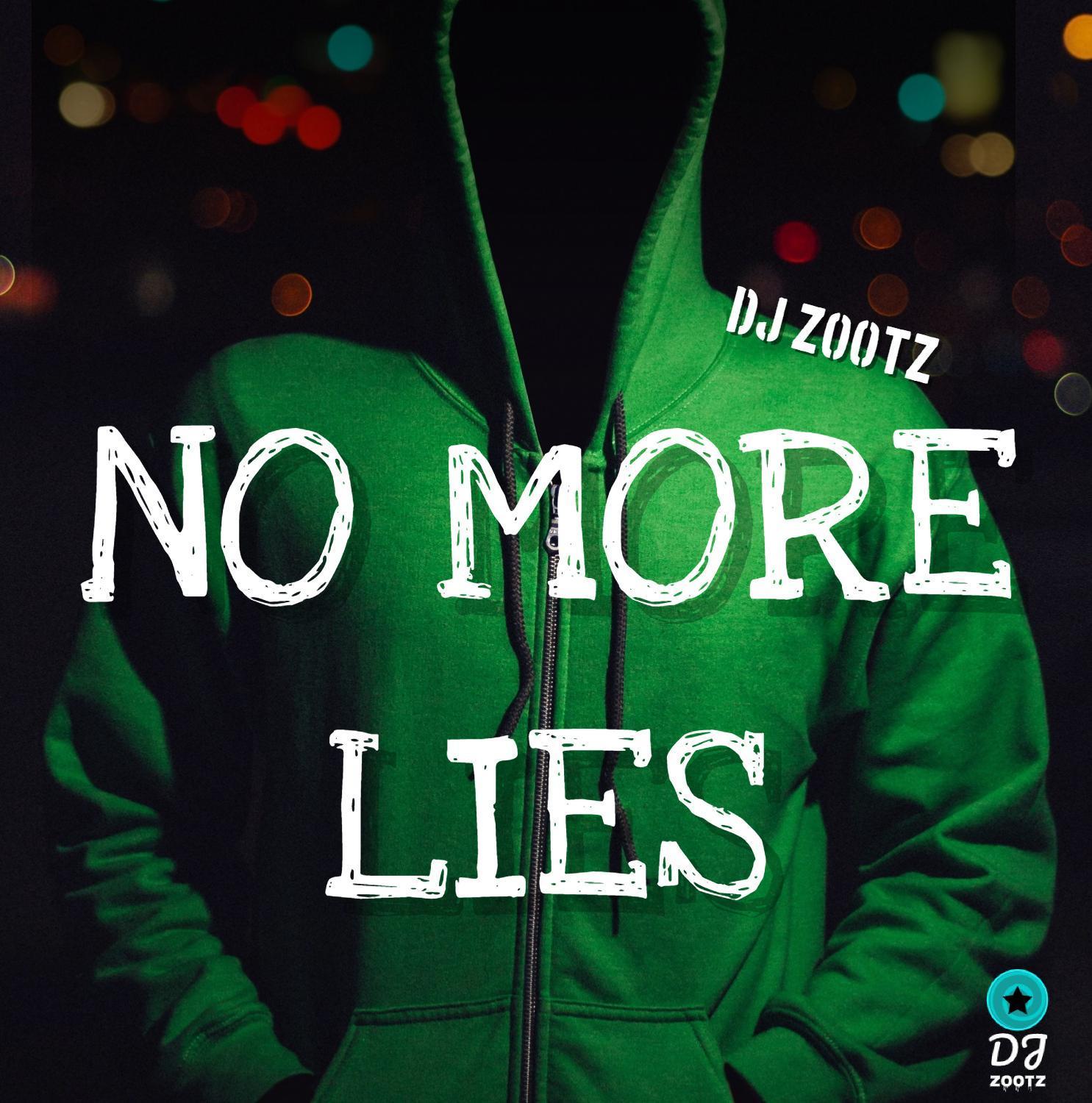 NO MORE LIES FT DJ ZOOTZ - HIP HOP TRAP INSTRUMENTAL 