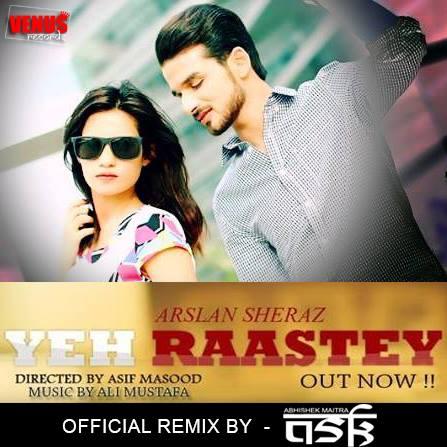 Yeh Raastey Remix - Dj Ask - Arslan Sheraz