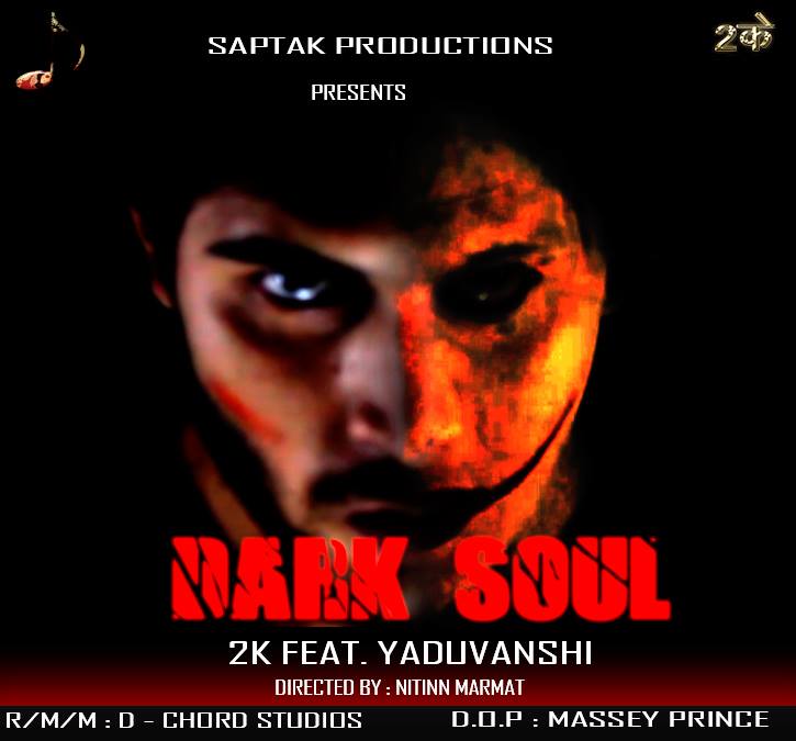 Dark Soul 2K Feat. Yaduvanshi