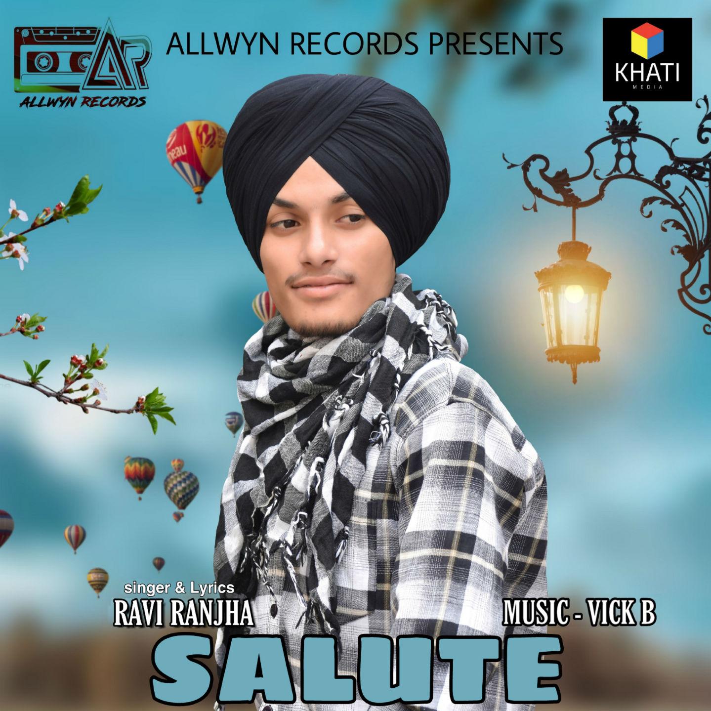 Salute By Ravi Ranjha