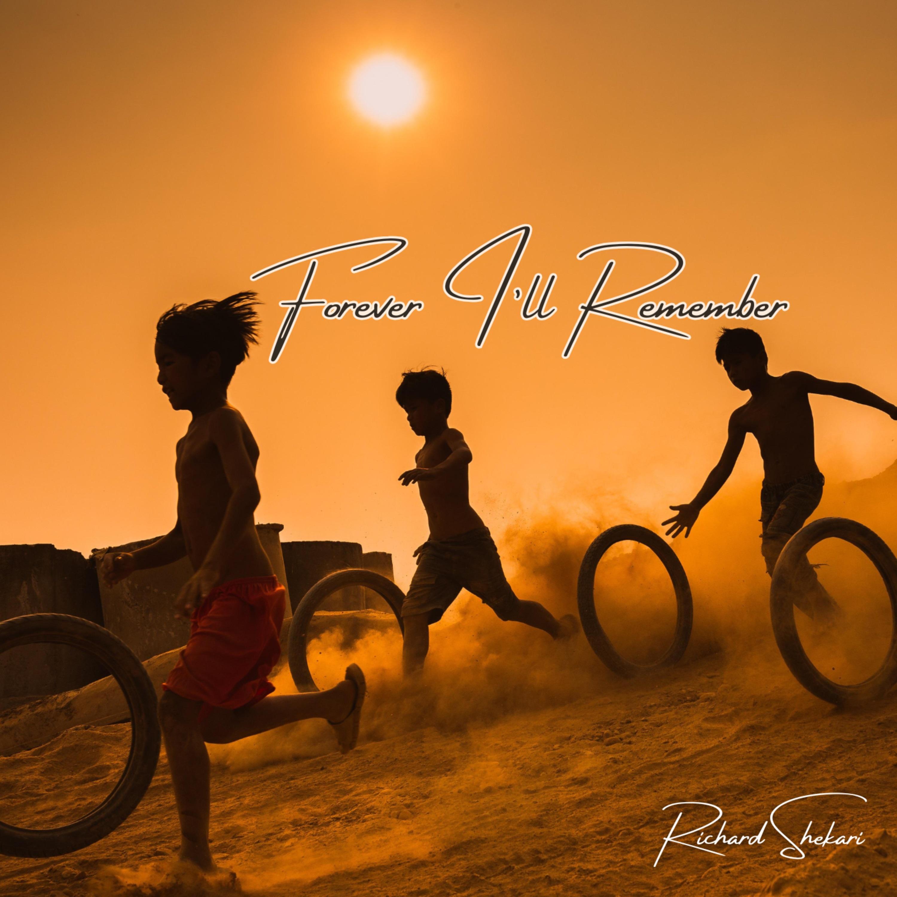 Forever I’ll Remember