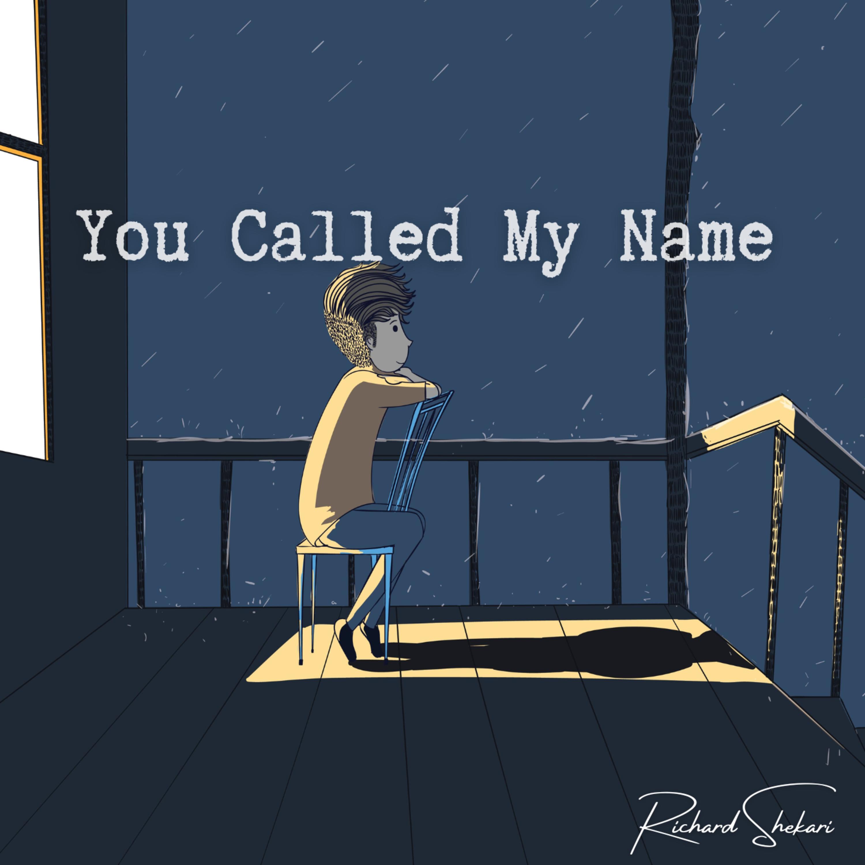 You Called My Name
