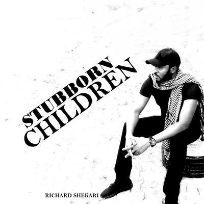 Stubborn Children