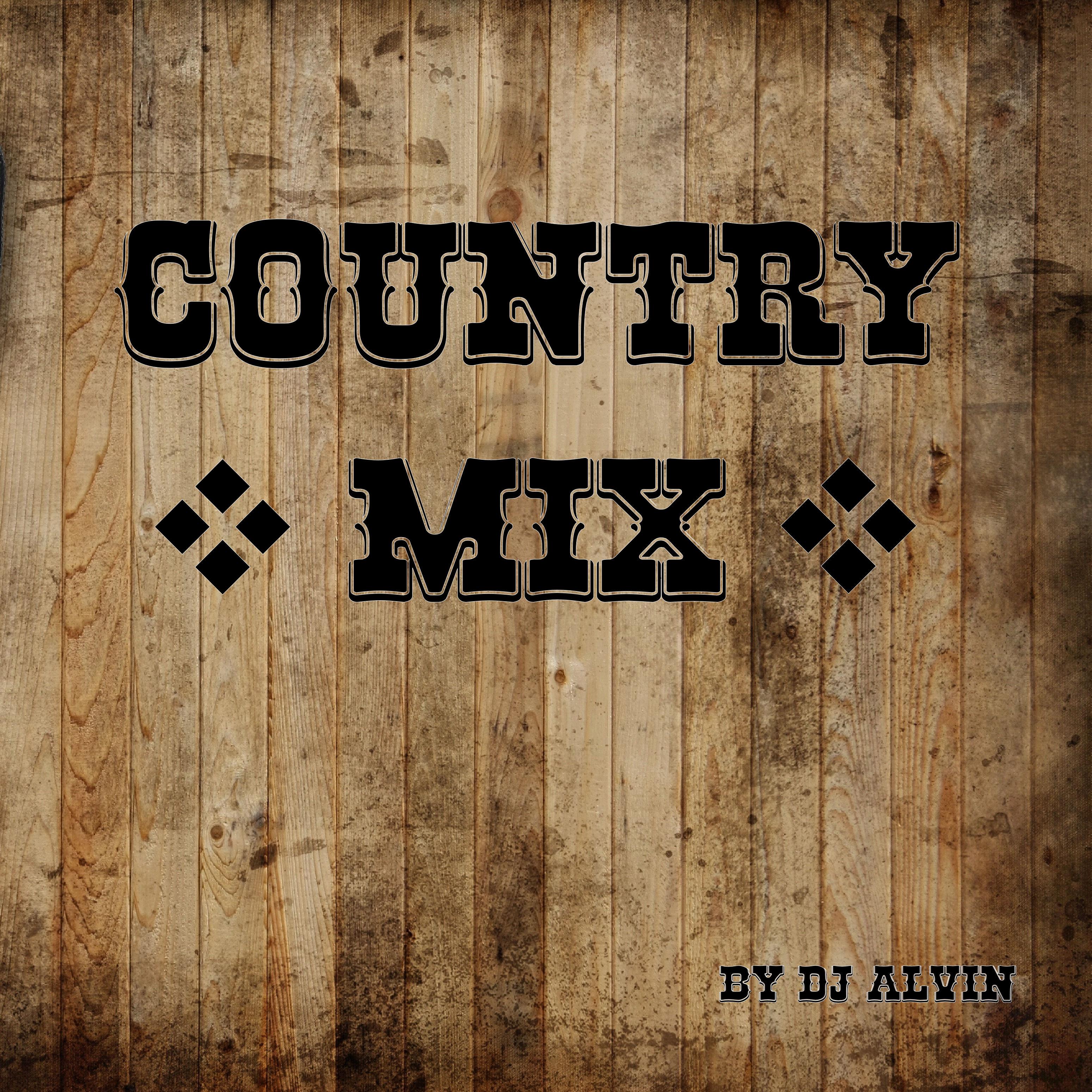 DJ Alvin - Country Mix