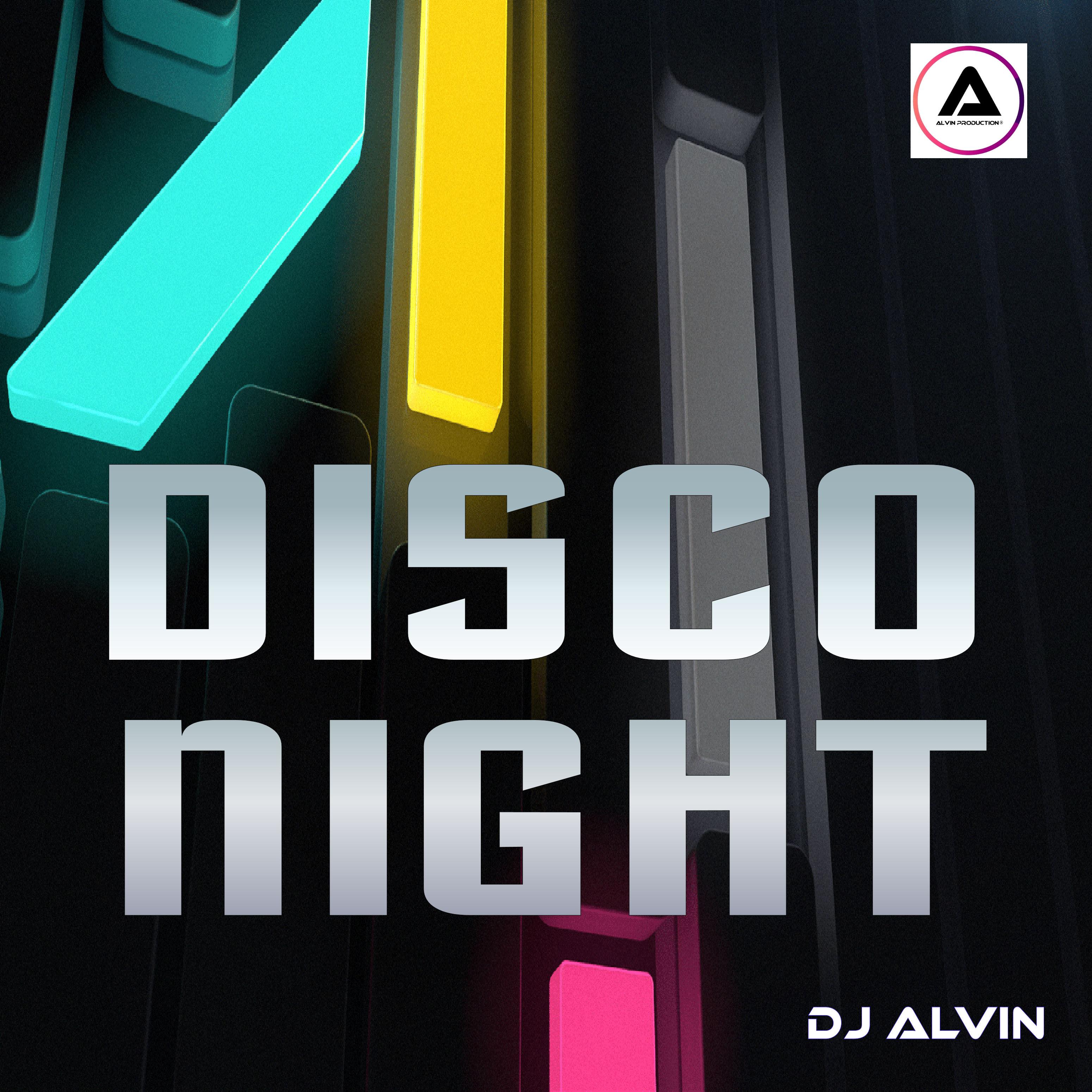 DJ Alvin - Disco Night (Extended Mix)