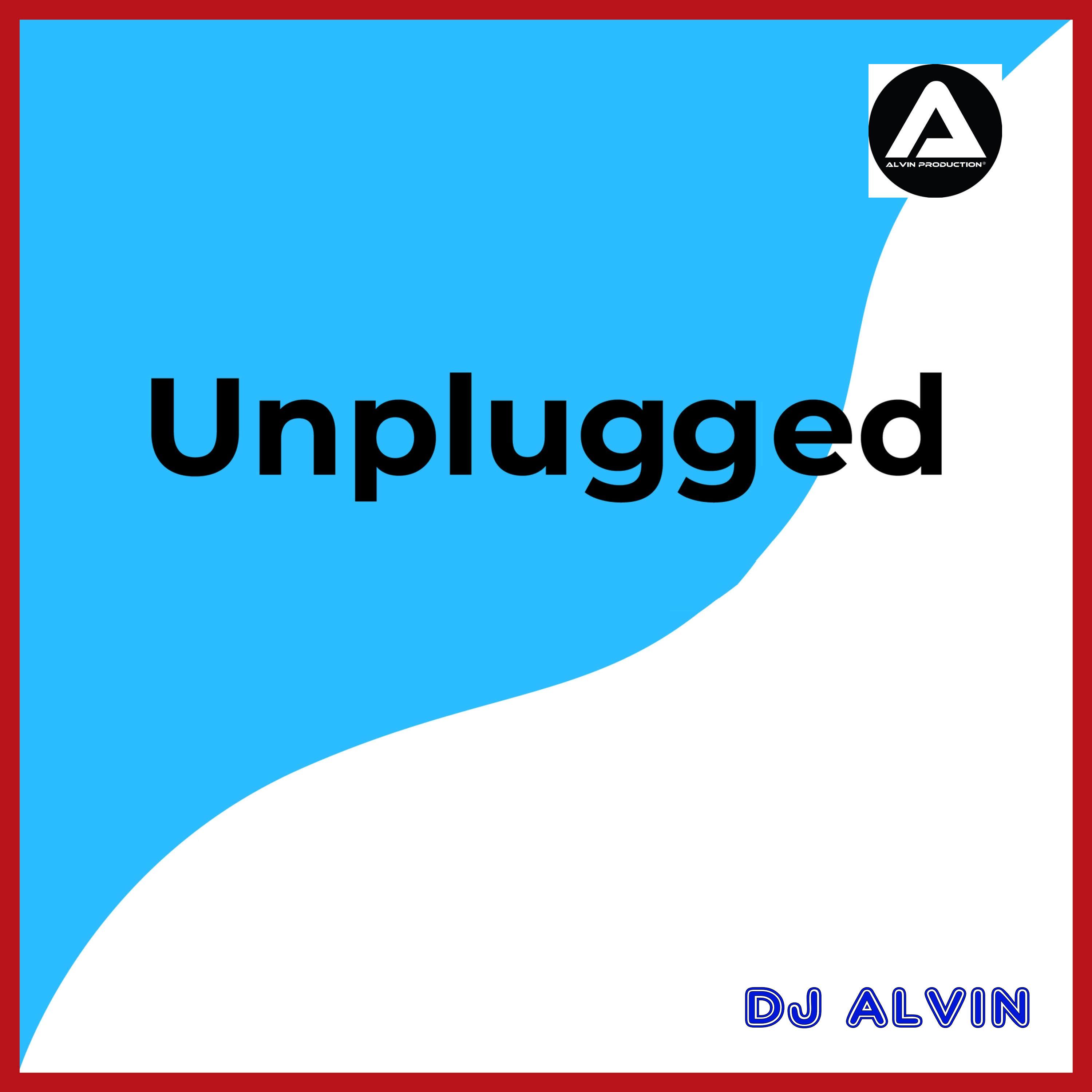 DJ Alvin - Unplugged