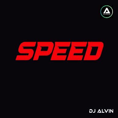 DJ Alvin - Speed
