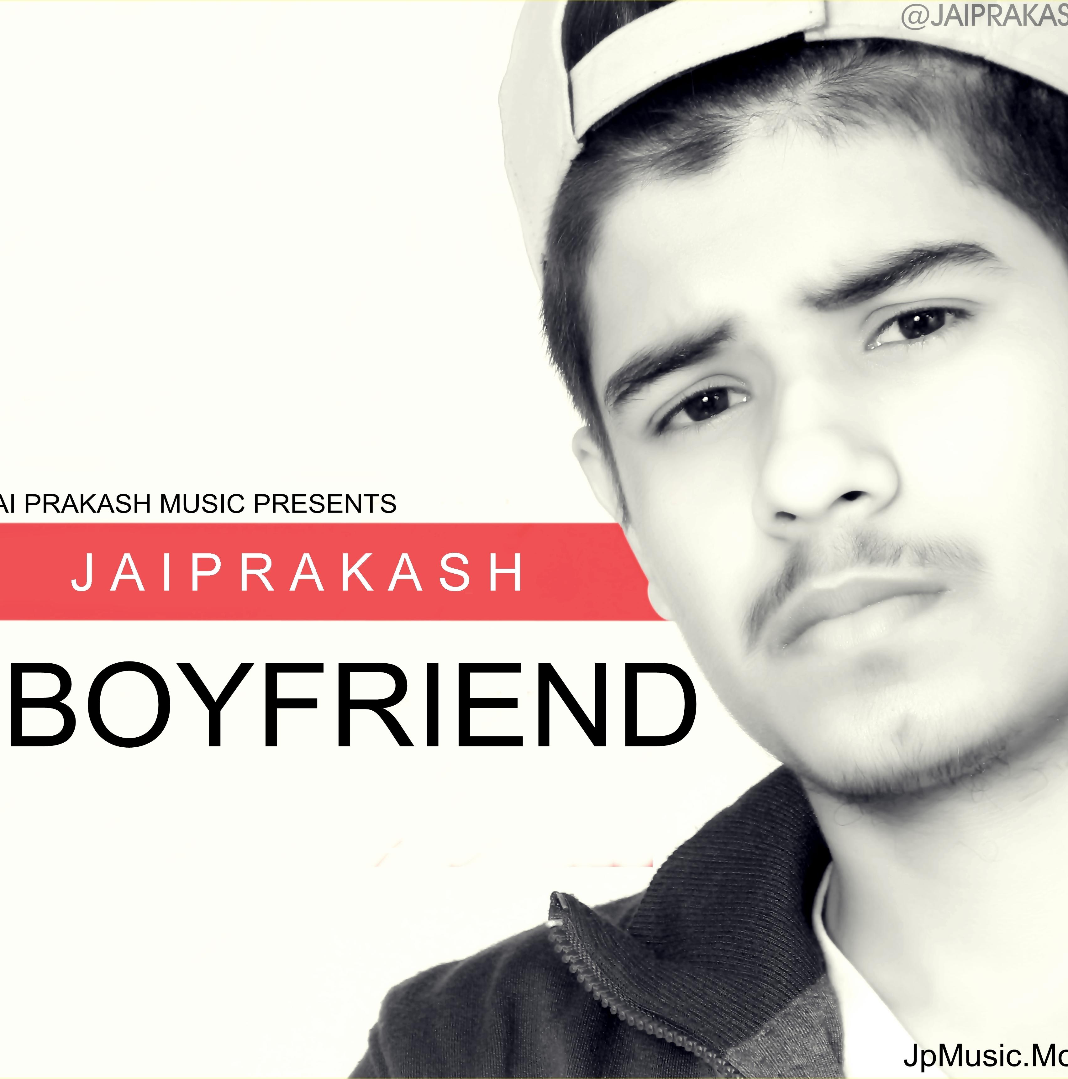 JaiPrakashMusic - BoyFriend Ft. Justin Bieber