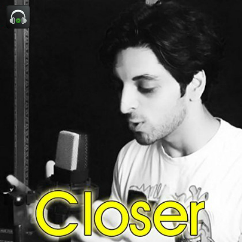 Closer