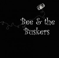 Bee and the Buskers