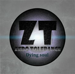 Dying soul zero tolerance 