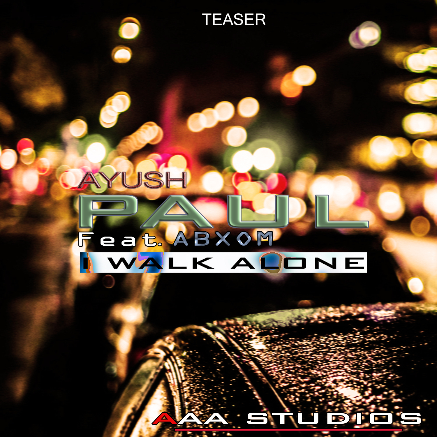 I Walk Alone TEASER