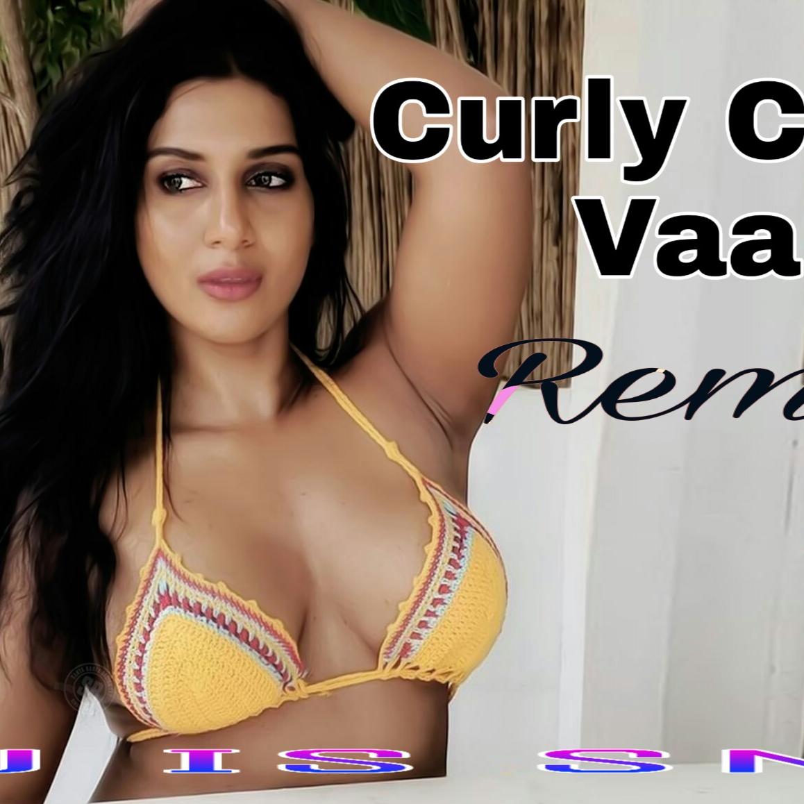 Curly Curly Vaal ( Remix ) Dj IS SNG.