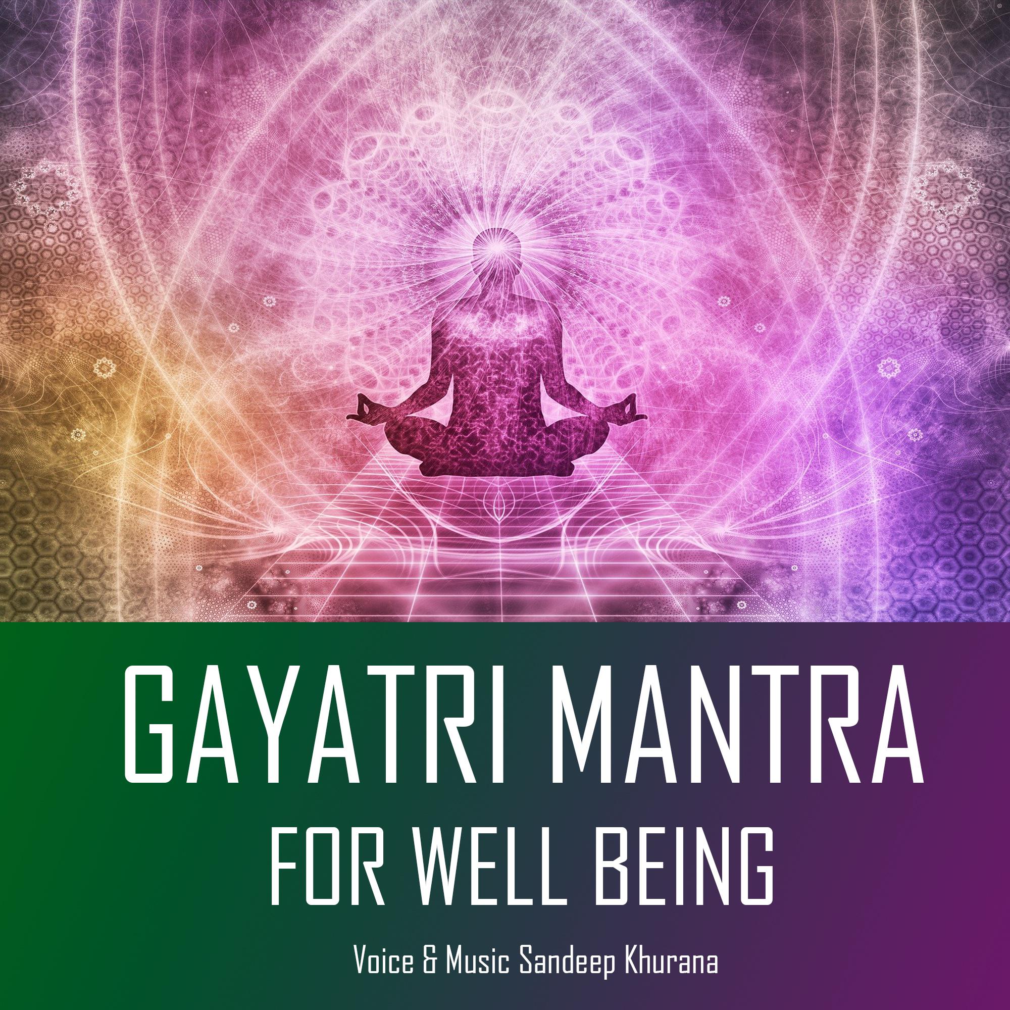 Gayatri Mantra For Well Being 
